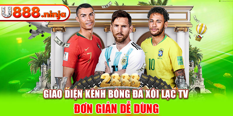 Giao diện kênh bóng đá xôi lạc tv đơn giản dễ dùng